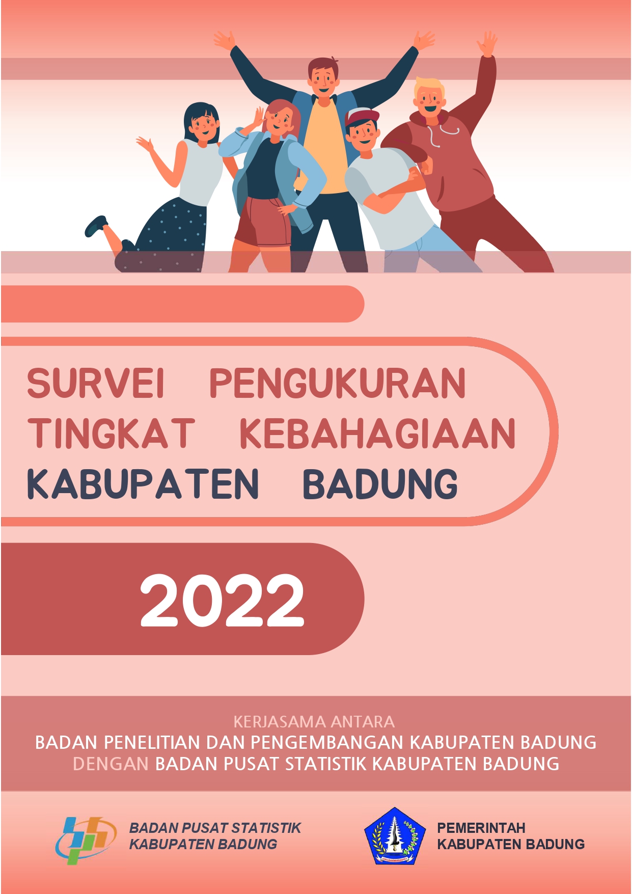 Survei Pengukuran Tingkat Kebahagiaan Kabupaten Badung Tahun 2022